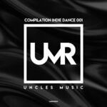 cover: Various - Uncles Music "Compilation Indie Dance 001"