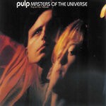 cover: Pulp - Masters Of The Universe: Pulp On Fire 1985-1986