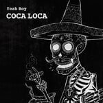 cover: Yeah Boy - Coca Loca