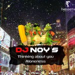 cover: Dj Noy's - Thinking About You