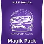 cover: Prof. Er Morroide - Magik Pack