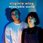 cover: Virginia Wing - Miserable World