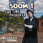 cover: Soom T - End Time Preacher (Single)