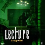 cover: Trapp Gad - Lecture (Explicit)