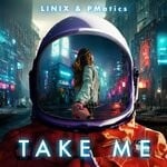 cover: Linix|Pmatics - Take Me