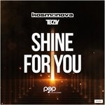 cover: Kosmonova|Tecay - Shine For You