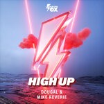 cover: Dougal|Mike Reverie - High Up