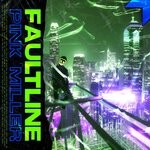 cover: Pink Miller - Faultline