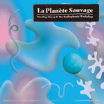 cover: Stealing Sheep|The Radiophonic Workshop - La Planete Sauvage