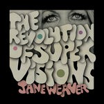 cover: Jane Weaver - The Revolution Of Super Visions (Edit)