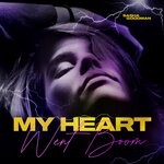 cover: Sasha Goodman - My Heart Went Boom