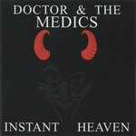 cover: Doctor & The Medics - Instant Heaven