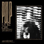 cover: Pulp - Little Girl (With Blue Eyes) (Explicit)