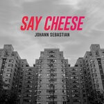 cover: Johann Sebastian - Say Cheese