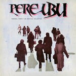 cover: Pere Ubu - Terminal Tower