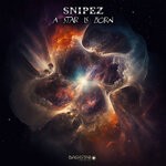 cover: Snipez - A Star Is Born