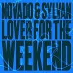 cover: Sylvan|Novado - Lover For The Weekend (Extended Mix)