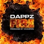 cover: Champion|Dappz - Fire (Explicit)