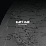 cover: Giant Sand - Is All Over The Map (25th Anniversary Edition)