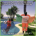 cover: Donnay Soldier|Eugene Mccauley - Summer Holiday