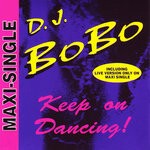 cover: Dj Bobo - Keep On Dancing!