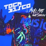 cover: Muli Art|Shelly Malia|Tocadisco - Universal Love