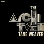 cover: Jane Weaver - The Architect