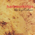 cover: Harbourkings - The Big Kahuna (Explicit)