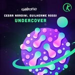 cover: Cesar Nardini|Guilherme Rossi - Undercover