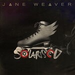 cover: Jane Weaver - Solarised