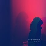 cover: No Different - I Know You Don't