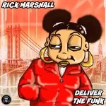 cover: Rick Marshall - Deliver The Funk