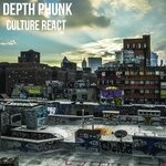 cover: Depth Phunk - Culture React