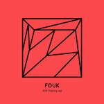 cover: Fouk - Kill Frenzy