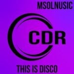 cover: Msolnusic - This Is Disco