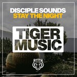 cover: Disciple Sounds - Stay The Night