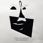 cover: Tim Jackman - The Emperor