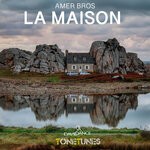 cover: Amer Bros - La Maison