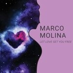 cover: Marco Molina - Let Love Set You Free