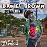 cover: Daneil Brown - Suffering (Single)