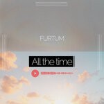 cover: Furtum - All The Time