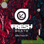 cover: Killer Traxx - Bang 2 The Breakz EP