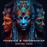 cover: Pragmatix|Psychomancer - Digital Code