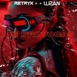 cover: Luzan|Retryx - Me Provocas