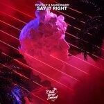 cover: Divolly & Markward - Say It Right