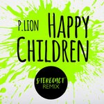 cover: P.lion - Happy Children (Stereoact Extended Mix)