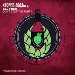 cover: All Fred|David Kinnard|Jeremy Bass - Don't Stop The Party (Pablo Basel Remix)