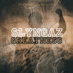 cover: Shotbysaku|Slyngaz - Greatness