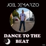 cover: Joel Demarzo - Dance To The Beat (Original Mix)