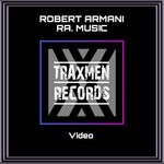 cover: Ra. Music|Robert Armani - Video